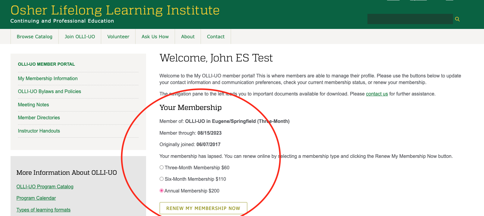 Screen shot of the OLLI-UO Member Portal welcome page with the Your Membership section circled in red indicating where you can renew your membership.