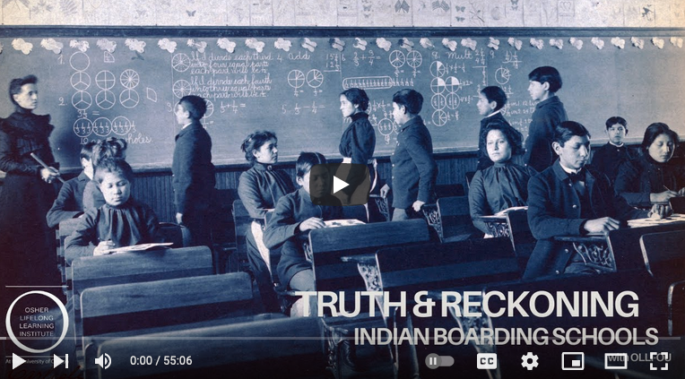 Screen capture of Truth and Reckoning: Indian Boarding Schools with OLLI OU
